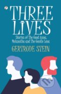 Kniha: Three Lives (Gertrude Stein). , 2023 Kniha: Three Lives (Gertrude Stein). , 2023