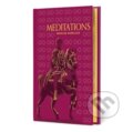 Kniha: Meditations (Special Edition) (Marcus Aurelius). , 2024 Kniha: Meditations (Special Edition) (Marcus Aurelius). , 2024