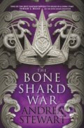Kniha: The Bone Shard War (Andrea Stewart). Orbit, 2023 Kniha: The Bone Shard War (Andrea Stewart). Orbit, 2023