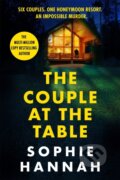 Kniha: The Couple at the Table (Sophie Hannah). Hodder and Stoughton, 2022 Kniha: The Couple at the Table (Sophie Hannah). Hodder and Stoughton, 2022