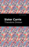 Kniha: Sister Carrie (Theodore Dreiser). West Margin Press, 2022 Kniha: Sister Carrie (Theodore Dreiser). West Margin Press, 2022