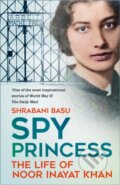 Kniha: Spy Princess (Shrabani Basu). The History Press, 2025 Kniha: Spy Princess (Shrabani Basu). The History Press, 2025