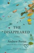 Kniha: The Disappeared (Andrew Porter). Vintage Books, 2025 Kniha: The Disappeared (Andrew Porter). Vintage Books, 2025