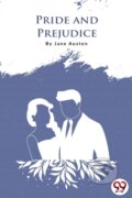 Kniha: Pride and Prejudice (Jane Austen). Double 9 Books LLP, 2022 Kniha: Pride and Prejudice (Jane Austen). Double 9 Books LLP, 2022