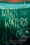 Kniha: Dark Waters (Katherine Arden). , 2021 Kniha: Dark Waters (Katherine Arden). , 2021