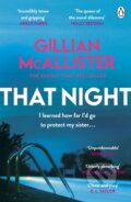 Kniha: That Night (Gillian Mcallister). Penguin Books, 2021 Kniha: That Night (Gillian Mcallister). Penguin Books, 2021