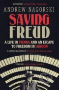 Kniha: Saving Freud (Andrew Nagorski). Icon Books, 2023 Kniha: Saving Freud (Andrew Nagorski). Icon Books, 2023