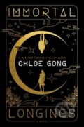 Kniha: Immortal Longings (Chloe Gong). S&S/Saga Press, 2023 Kniha: Immortal Longings (Chloe Gong). S&S/Saga Press, 2023