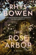 Kniha: The Rose Arbor (Rhys Bowen). Lake Union Publishing, 2024 Kniha: The Rose Arbor (Rhys Bowen). Lake Union Publishing, 2024