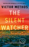 Kniha: The Silent Watcher (Victor Methos). Thomas & Mercer, 2024 Kniha: The Silent Watcher (Victor Methos). Thomas & Mercer, 2024