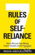Kniha: 7 Rules of Self-Reliance (Maha Abouelenein). , 2025 Kniha: 7 Rules of Self-Reliance (Maha Abouelenein). , 2025