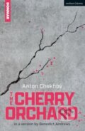 Kniha: The Cherry Orchard (Anton Chekhov). Methuen Drama, 2024 Kniha: The Cherry Orchard (Anton Chekhov). Methuen Drama, 2024