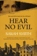 Kniha: Hear No Evil (Sarah Smith). John Murray, 2023 Kniha: Hear No Evil (Sarah Smith). John Murray, 2023