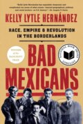 Kniha: Bad Mexicans, 2023 Kniha: Bad Mexicans, 2023
