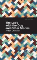 Kniha: The Lady with the Dog and Other Stories (Anton Chekhov). , 2021 Kniha: The Lady with the Dog and Other Stories (Anton Chekhov). , 2021