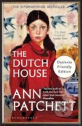 Kniha: The Dutch House (Ann Patchett). Bloomsbury, 2024 Kniha: The Dutch House (Ann Patchett). Bloomsbury, 2024