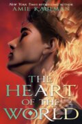 Kniha: The Heart of the World (Amie Kaufman). , 2024 Kniha: The Heart of the World (Amie Kaufman). , 2024