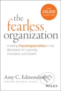 Kniha: The Fearless Organization (Amy C. Edmondson). John Wiley & Sons, 2025 Kniha: The Fearless Organization (Amy C. Edmondson). John Wiley & Sons, 2025