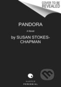 Kniha: Pandora (Susan Stokes-Chapman). Harper Perennial, 2023 Kniha: Pandora (Susan Stokes-Chapman). Harper Perennial, 2023