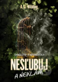 Kniha: Nesľubuj a neklam (A.J. Wilding). Citadella, 2026 Kniha: Nesľubuj a neklam (A.J. Wilding). Citadella, 2026