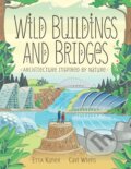 Kniha: Wild Buildings and Bridges (-). Independently Published, 2018 Kniha: Wild Buildings and Bridges (-). Independently Published, 2018