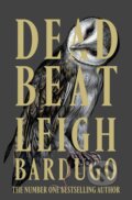 Kniha: Dead Beat (Leigh Bardugo). Orion, 2026 Kniha: Dead Beat (Leigh Bardugo). Orion, 2026