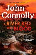 Kniha: A River Red With Blood (John Connolly). Hodder and Stoughton, 2026 Kniha: A River Red With Blood (John Connolly). Hodder and Stoughton, 2026