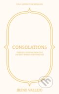 Kniha: Consolations (Irene Vallejo). Hodder and Stoughton, 2026 Kniha: Consolations (Irene Vallejo). Hodder and Stoughton, 2026
