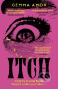 Kniha: ITCH! (Gemma Amor). Hodder and Stoughton, 2026 Kniha: ITCH! (Gemma Amor). Hodder and Stoughton, 2026