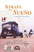 Kniha: Atrapa tu Sueno (Herman Y Candelaria Zapp). , 2020 Kniha: Atrapa tu Sueno (Herman Y Candelaria Zapp). , 2020