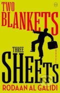 Kniha: Two Blankets, Three Sheets (Rodaan Al Galidi). , 2020 Kniha: Two Blankets, Three Sheets (Rodaan Al Galidi). , 2020