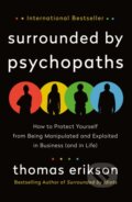 Kniha: The Surrounded by Psychopaths, 2020 Kniha: The Surrounded by Psychopaths, 2020