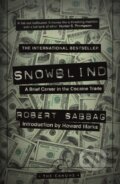 Kniha: Snowblind (Robert Sabbag). Canongate Books, 2018 Kniha: Snowblind (Robert Sabbag). Canongate Books, 2018
