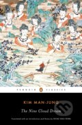Kniha: The Nine Cloud Dream (Kim Man-Jung). Penguin Classics, 2019 Kniha: The Nine Cloud Dream (Kim Man-Jung). Penguin Classics, 2019