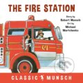 Kniha: The Fire Station (Robert Munsch). Annick, 2018 Kniha: The Fire Station (Robert Munsch). Annick, 2018