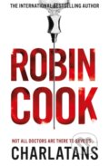 Kniha: Charlatans (Robin Cook). Pan Books, 2018 Kniha: Charlatans (Robin Cook). Pan Books, 2018