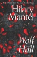 Kniha: Wolf Hall (Hilary Mantel). Fourth Estate, 2020 Kniha: Wolf Hall (Hilary Mantel). Fourth Estate, 2020