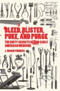 Kniha: Bleed, Blister, Puke, and Purge (J. M. Younker). Zest Books, 2018 Kniha: Bleed, Blister, Puke, and Purge (J. M. Younker). Zest Books, 2018