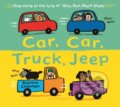Kniha: Car, Car, Truck, Jeep (Katrina Charman). Bloomsbury, 2020 Kniha: Car, Car, Truck, Jeep (Katrina Charman). Bloomsbury, 2020