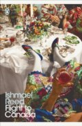 Kniha: Flight to Canada (Ishmael Reed). Penguin Classics, 2018 Kniha: Flight to Canada (Ishmael Reed). Penguin Classics, 2018