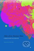 Kniha: Atlas of an Anxious Man (Christoph Ransmayr). Seagull Books London Ltd, 2020 Kniha: Atlas of an Anxious Man (Christoph Ransmayr). Seagull Books London Ltd, 2020