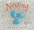 Kniha: Nesting (Henry Cole). HarperCollins, 2021 Kniha: Nesting (Henry Cole). HarperCollins, 2021