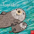 Kniha: Together (Emma Dodd). Nosy Crow, 2021 Kniha: Together (Emma Dodd). Nosy Crow, 2021