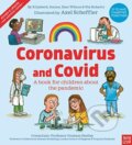 Kniha: Coronavirus and Covid: A book for children about the pandemic (Elizabeth Jenner, Nia Eirwyn Roberts a Kate Wilson). Nosy Crow, 2021 Kniha: Coronavirus and Covid: A book for children about the pandemic (Elizabeth Jenner, Nia Eirwyn Roberts a Kate Wilson). Nosy Crow, 2021