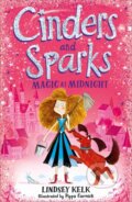 Kniha: Cinders and Sparks: Magic at Midnight (Lindsey Kelk). HarperCollins, 2019 Kniha: Cinders and Sparks: Magic at Midnight (Lindsey Kelk). HarperCollins, 2019