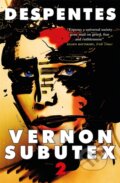 Kniha: Vernon Subutex Two (Virginie Despentes). MacLehose Press, 2019 Kniha: Vernon Subutex Two (Virginie Despentes). MacLehose Press, 2019