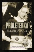 Kniha: Proleterka (Fleur Jaeggy). And Other Stories, 2019 Kniha: Proleterka (Fleur Jaeggy). And Other Stories, 2019