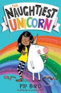 Kniha: The Naughtiest Unicorn (Pip Bird). Farshore, 2019 Kniha: The Naughtiest Unicorn (Pip Bird). Farshore, 2019