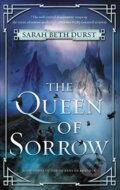 Kniha: The Queen of Sorrow (Sarah Beth Durst). HarperCollins, 2019 Kniha: The Queen of Sorrow (Sarah Beth Durst). HarperCollins, 2019