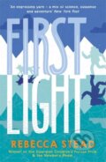 Kniha: First Light (Rebecca Stead). Andersen, 2020 Kniha: First Light (Rebecca Stead). Andersen, 2020